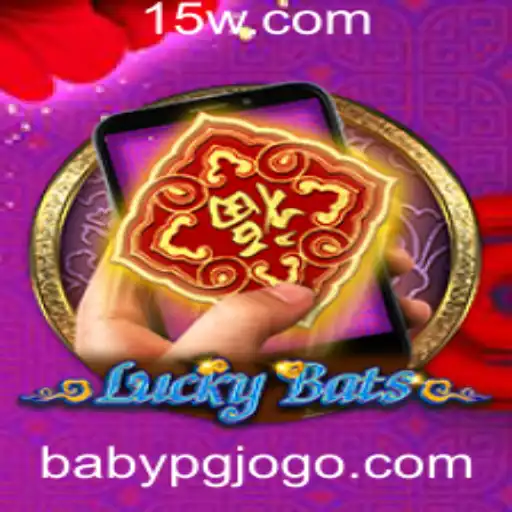 A Aventura Fascinante de LuckyBatsM: Um Guia Completo com Destaque para a Palavra-Chave Babypg